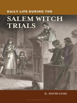 cover image of Daily Life during the Salem Witch Trials